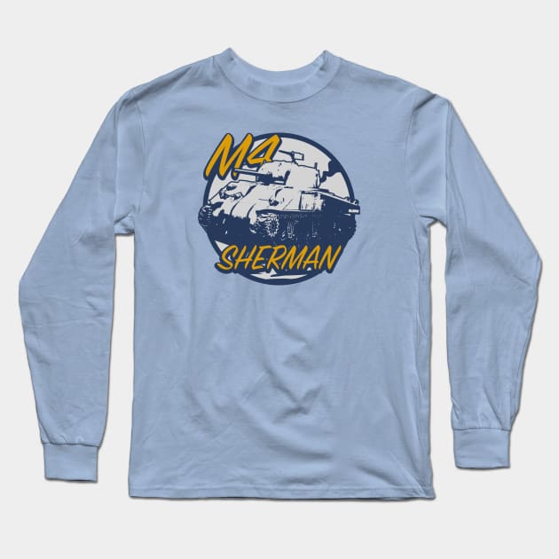 M4 Sherman Tank Long Sleeve T-Shirt by Firemission45